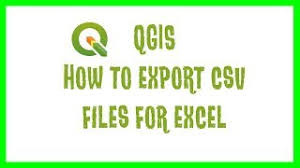 اکسپورت کردن جدول ویژگی در QGIS برای Excel و CSV
